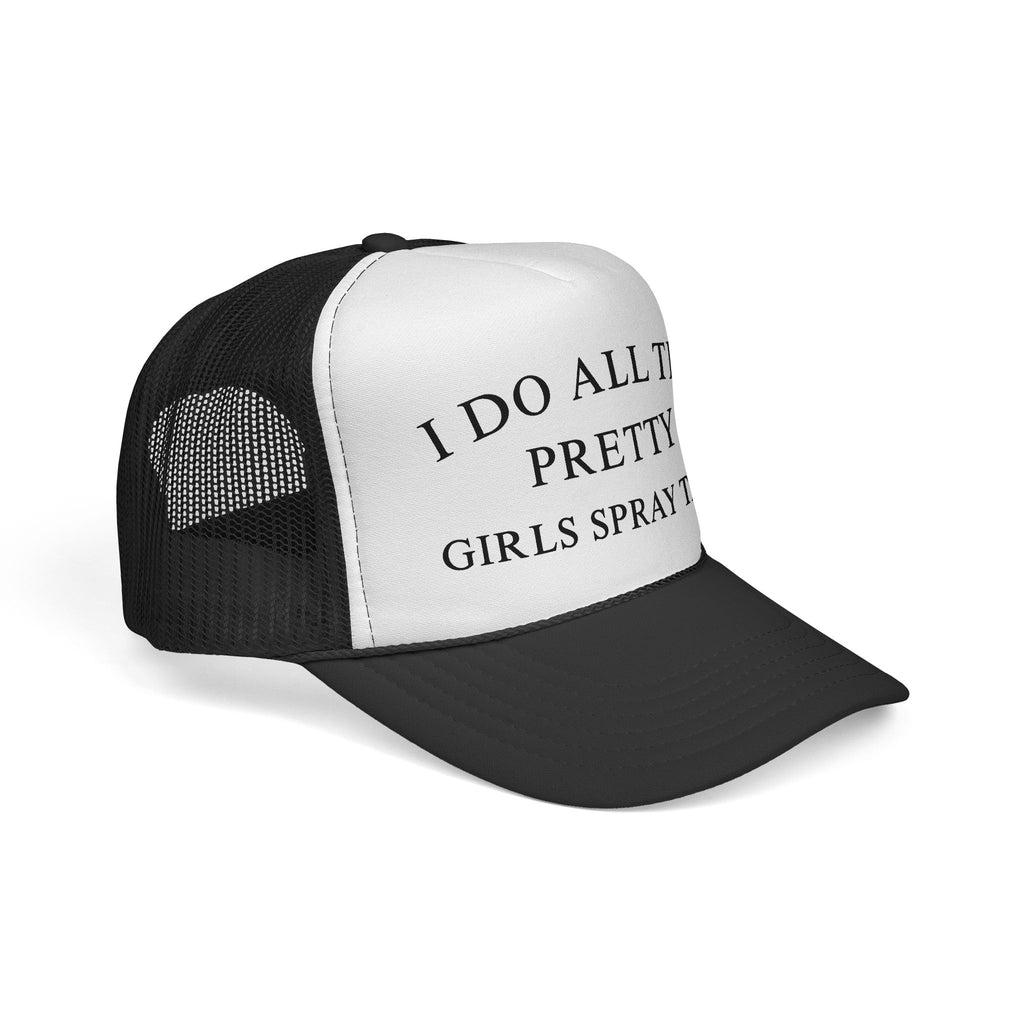 Trucker Cap — “I Do All The Pretty Girls Spray Tans” Mesh Baseball Hat