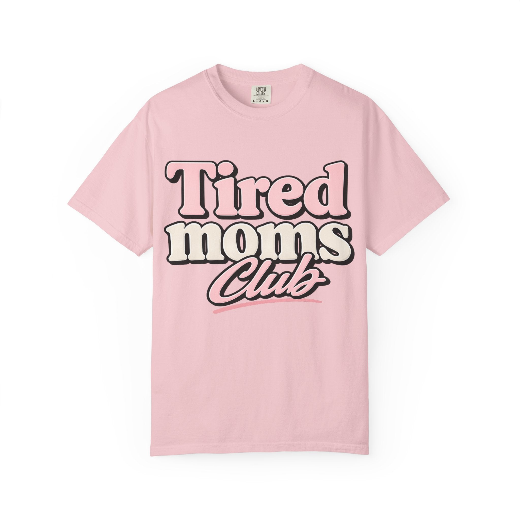 Tired Moms Club T-Shirt — Funny Retro Mom Graphic Tee