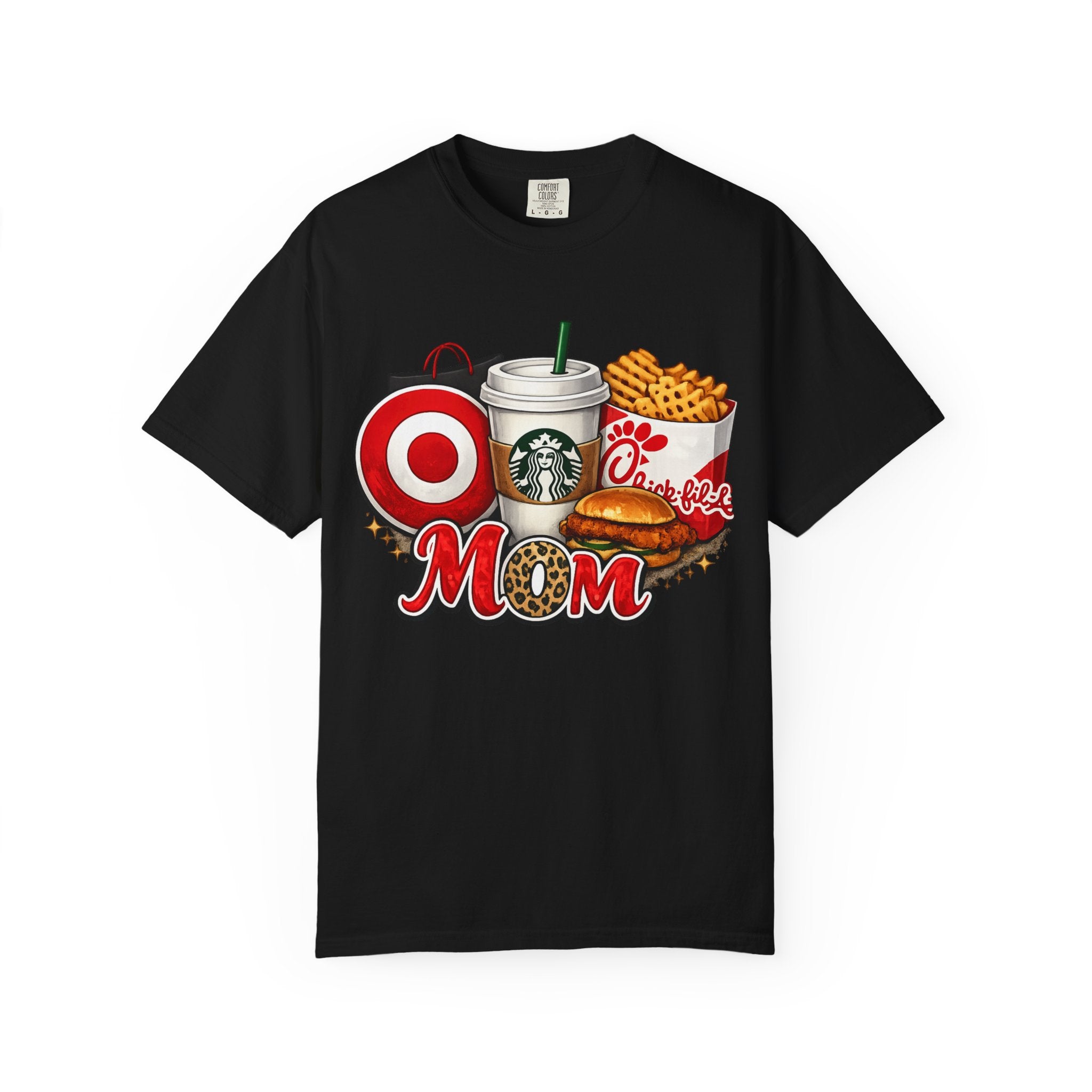 Mom Life Graphic T-Shirt — Target, Starbucks & Chick-fil-A Fan Tee