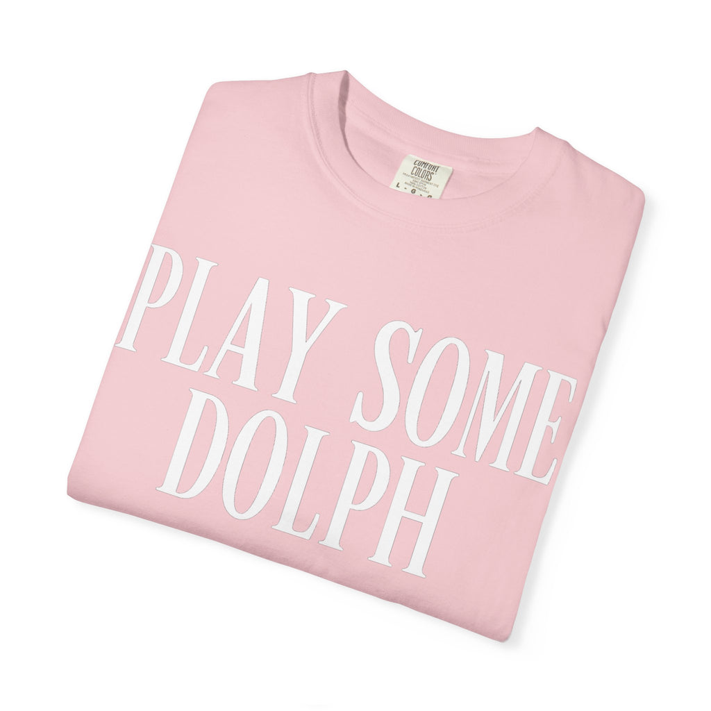 Play some Dolph T-Shirt