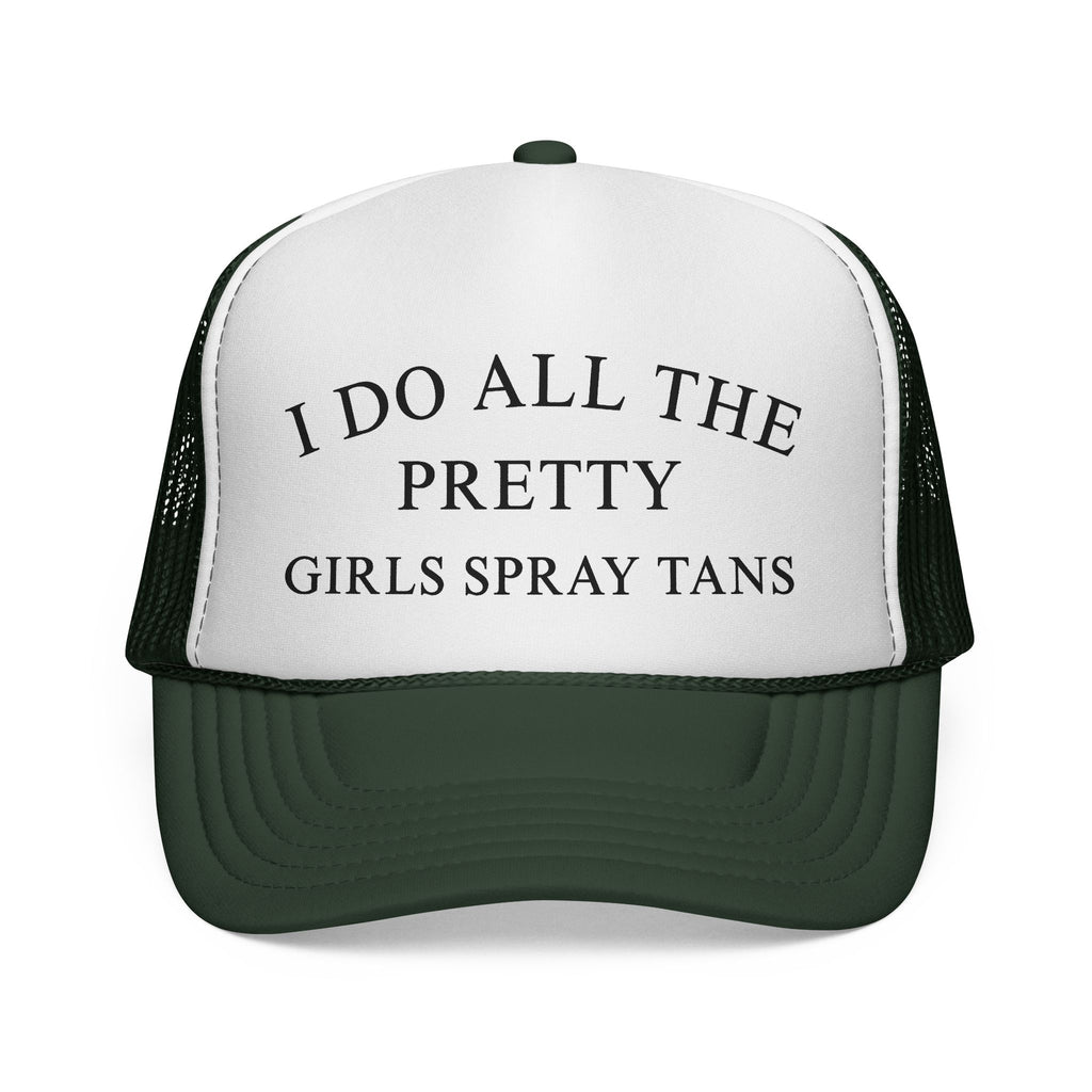 Trucker Cap — “I Do All The Pretty Girls Spray Tans” Mesh Baseball Hat