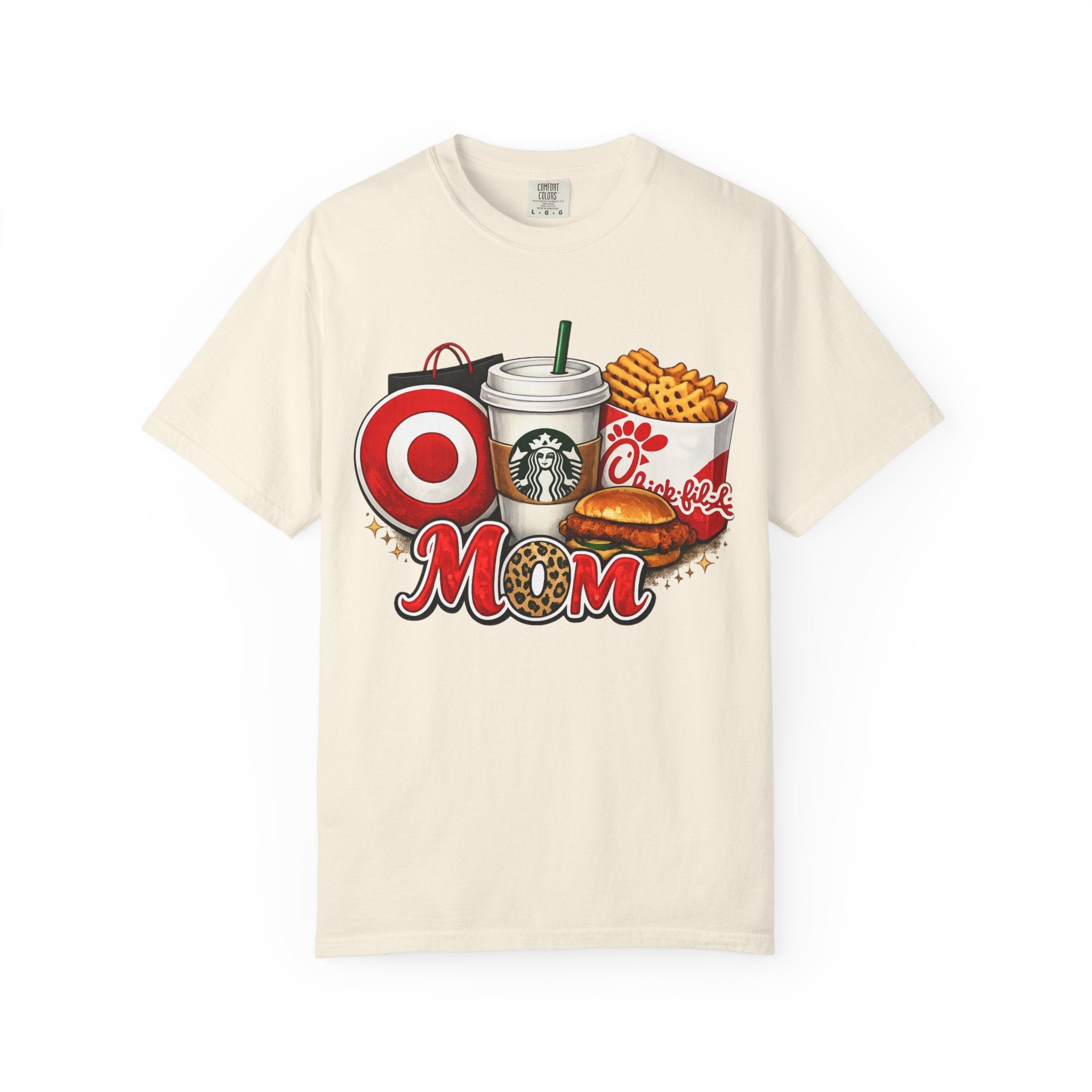 Mom Life Graphic T-Shirt — Target, Starbucks & Chick-fil-A Fan Tee